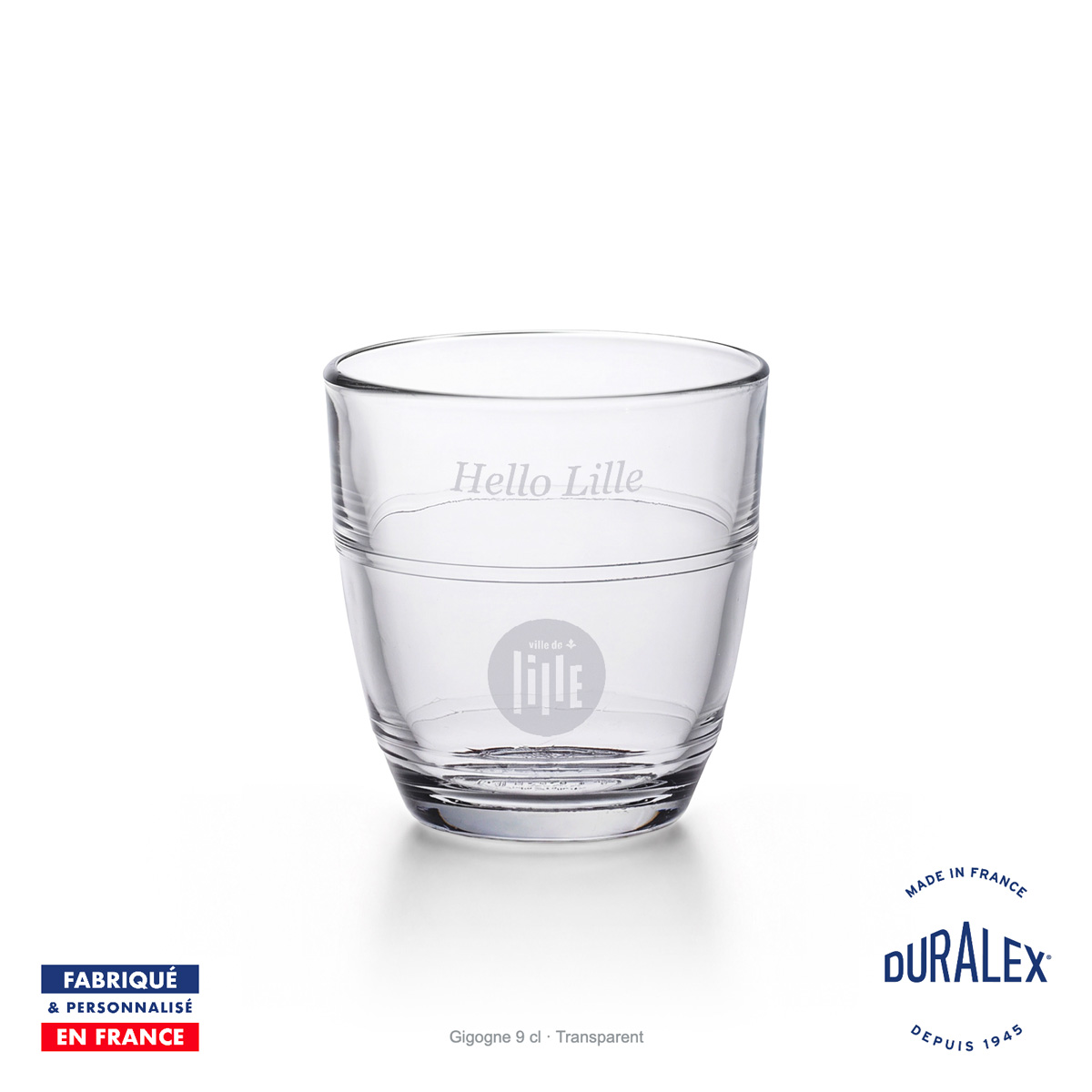 Verre Duralex Gigogne 9 cl transparent gravé avec le logo de la ville de Lille et le texte Hello Lille